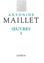 Couverture du livre Oeuvres 1 - MAILLET ANTONINE - 9782760994737