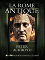 Couverture du livre La rome antique - ACKROYD PETER - 9782761321785