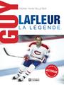 Couverture du livre Guy Lafleur, la légende : l' album photo autorisé du démon blond - Pelletier Pierre-Yvon - 9782761933100