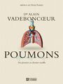 Couverture du livre Poumons : Du premier au dernier souffle - Vadeboncoeur Alain - 9782761962797