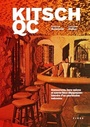 Couverture du livre Kitsch QC - Restaurants, bars-salons et autres lieux dépaysants - Dubuc Caroline - 9782762143256