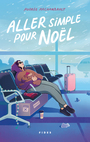 Couverture du livre Aller simple pour Noël - Archambault Audrée - 9782762146806