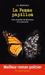 Couverture du livre Femme papillon (La) - Blanchard J.L. - 9782762146905