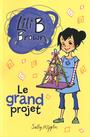 Couverture du livre Le grand projet - N° 12 - RIPPIN SALLY - 9782762593495