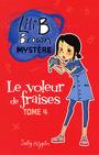 Couverture du livre Voleur de fraises (Le) - RIPPIN SALLY - 9782762596366