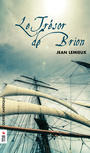 Couverture du livre Trésor de Brion (Le) - LEMIEUX JEAN - 9782764407950