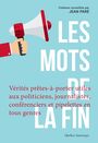 Couverture du livre Mots de la fin  : vérités prêtes-à-porter utiles aux politici - Paré Jean - 9782764435755