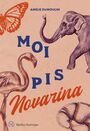 Couverture du livre Moi pis Novarina - Dumoulin Amélie - 9782764447840