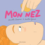 Couverture du livre Mon nez - CHAPERON DANIELLE - 9782764452615