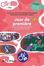 Couverture du livre Jour de première : Créer une pièce de théâtre avec L'Arrière... - Ranger-Beauregard Julie-Anne - 9782764453278
