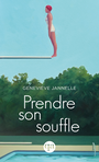Couverture du livre Prendre son souffle - Jannelle Geneviève - 9782764456224