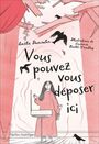 Couverture du livre Vous pouvez vous déposer ici - Dumoulin Amélie - 9782764458723