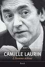 Couverture du livre Camille laurin : l'homme debout - PICARD JEAN-CLAUDE - 9782764613870