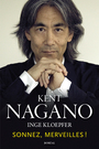 Couverture du livre Sonnez, merveilles! - Nagano Kent - 9782764623985