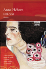 Couverture du livre Héloïse - Hébert Anne - 9782764624623