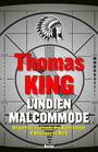 Couverture du livre Indien malcommode (L') : un portrait inattendu des Autochtones d' - KING THOMAS - 9782764625217