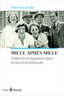 Couverture du livre Mille après mille - Lavoie Pierre - 9782764627259