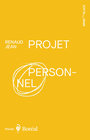 Couverture du livre Projet personnel - Jean Renaud - 9782764628157