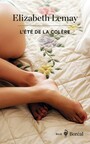 Couverture du livre Été de la colère (L') - Lemay Elizabeth - 9782764628379