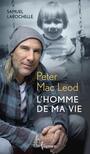 Couverture du livre Peter MacLeod - Larochelle Samuel - 9782764813287
