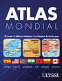 Book cover: Atlas mondial Ulysse - Ulysse Collectif - 9782765861836
