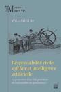 Couverture du livre Responsabilité civile, soft law et intelligence artificielle : La - Guay William - 9782766310067