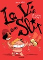 Couverture du livre La vie en slip - Tome 2 - Ca va être ta fête ! - Steve Baker - 9782800147192