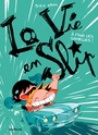Couverture du livre La vie en slip - Tome 3 - A fond les gamelles ! - Steve Baker - 9782800150970