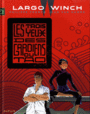 Couverture du livre Largo Winch 15: Les trois yeux des gardiens du tao - Francq Philippe - 9782800159591