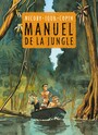 Couverture du livre Le manuel de la Jungle - Joub - 9782800161792