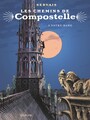 Couverture du livre Les chemins de Compostelle - Tome 3 - Notre-Dame - Servais - 9782800167145