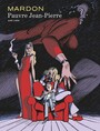 Couverture du livre Mardon, l'intégrale - Pauvre Jean-Pierre - Mardon - 9782800173238