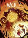 Couverture du livre Magic 7 7 Des mages et des rois - Toussaint Kid - 9782800174242