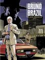 Couverture du livre Les Nouvelles aventures de Bruno Brazil - tome 1 - Black Program - Bollée Laurent-Frédéric - 9782803675425