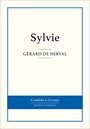 Couverture du livre Sylvie - de Nerval Gérard - 9782806238467