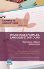 Couverture du livre (In)justices spatiales, langue(s) et discours - Deshayes Thierry - 9782806636676