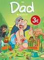 Couverture du livre Dad 3 Nerfs à vif (Les) - Nob - 9782808500159
