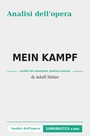 Couverture du livre Mein Kampf di Adolf Hitler (Analisi dell’opera) - Noël Julien - 9782808616751