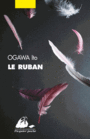 Couverture du livre Ruban (Le) - Ogawa Ito - 9782809712018