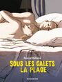 Couverture du livre Sous les galets la plage - Rabaté Pascal - 9782810201112