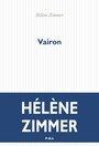 Couverture du livre Vairon - Zimmer Hélène - 9782818046463