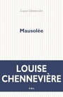 Couverture du livre Mausolée - Chennevière Louise - 9782818051030