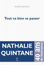 Couverture du livre Tout va bien se passer - QUINTANE NATHALIE - 9782818058961