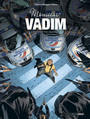 Couverture du livre Monsieur Vadim - Tome 2- Supplément frites et sulfateuse - Gihef - 9782818979495