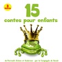 Couverture du livre 15 plus beaux contes pour enfants - PERRAULT CHARLES - 9782821104488