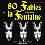Couverture du livre 80 fables de La Fontaine à découvrir - De la Fontaine Jean - 9782821105379