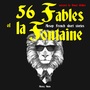 Couverture du livre 56 fables of La Fontaine - De la Fontaine Jean - 9782821106222