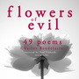Couverture du livre 49 Poems from The Flowers of Evil by Baudelaire - BAUDELAIRE CHARLES - 9782821108127
