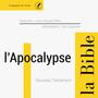 Couverture du livre L'Apocalypse - ANONYME - 9782821109070
