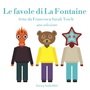 Couverture du livre Le favole di La Fontaine, una selezione - De la Fontaine Jean - 9782821124554